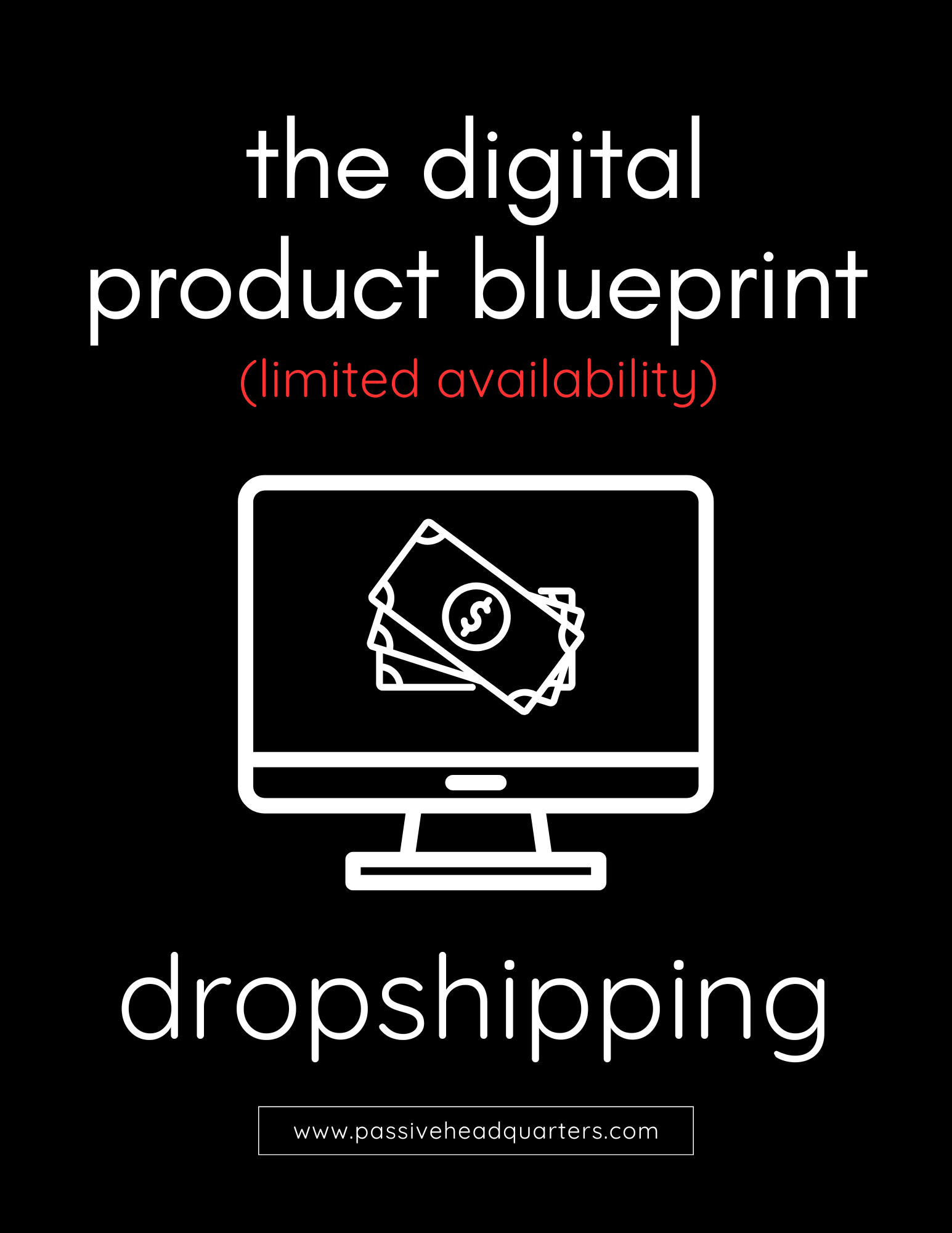 The Digital Product Blueprint - Dropshipping